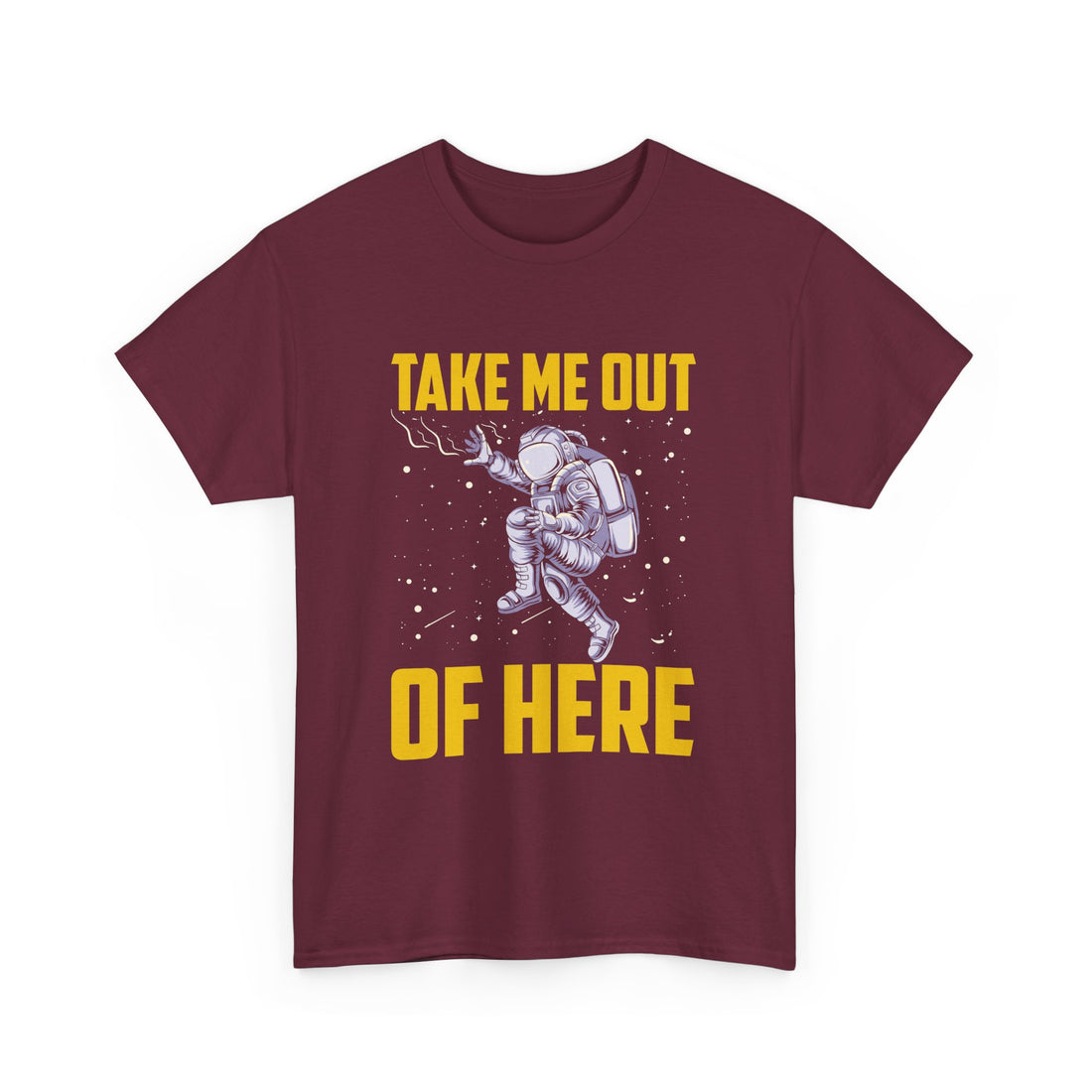 Take Me Out Of Here T-Shirt - Graphic T-Shirt from Tee Utopia