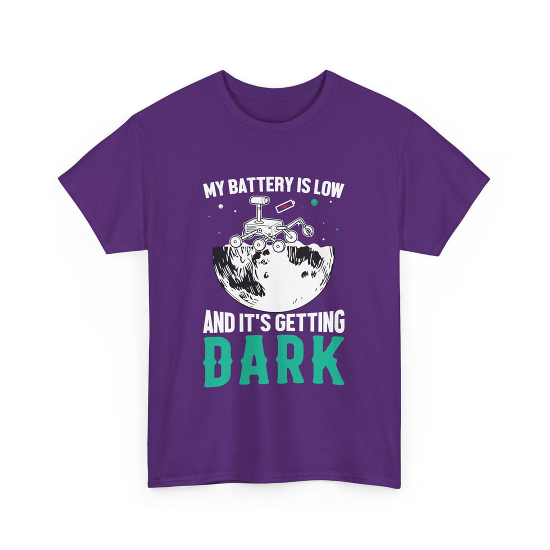 My Battery Is Low T-Shirt - Graphic T-Shirt from Tee Utopia