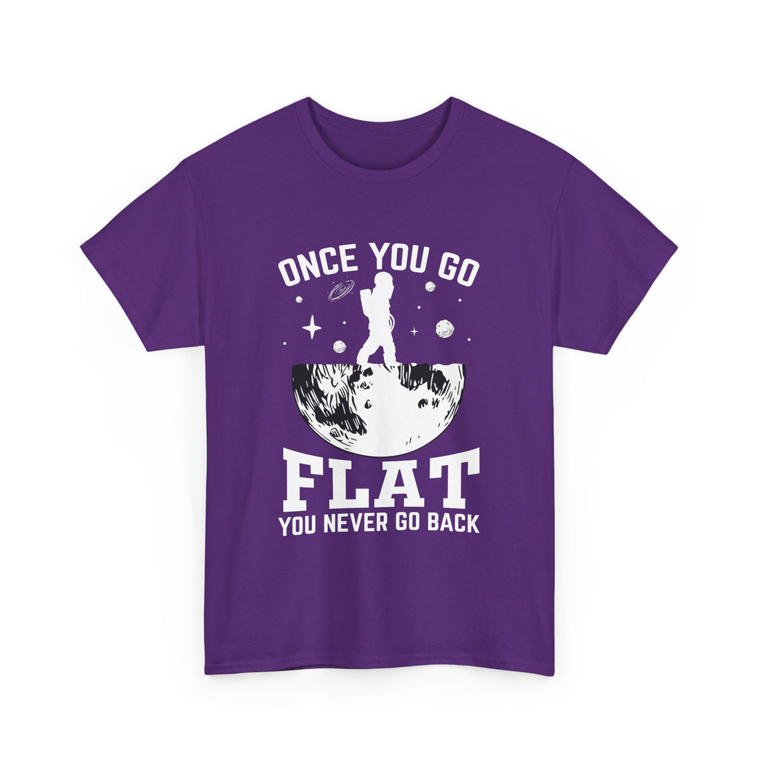 Once You Go Flat T-Shirt - Graphic T-Shirt from Tee Utopia