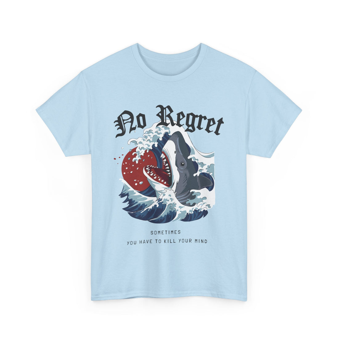 No Regret T-Shirt - Graphic T-Shirt from Tee Utopia