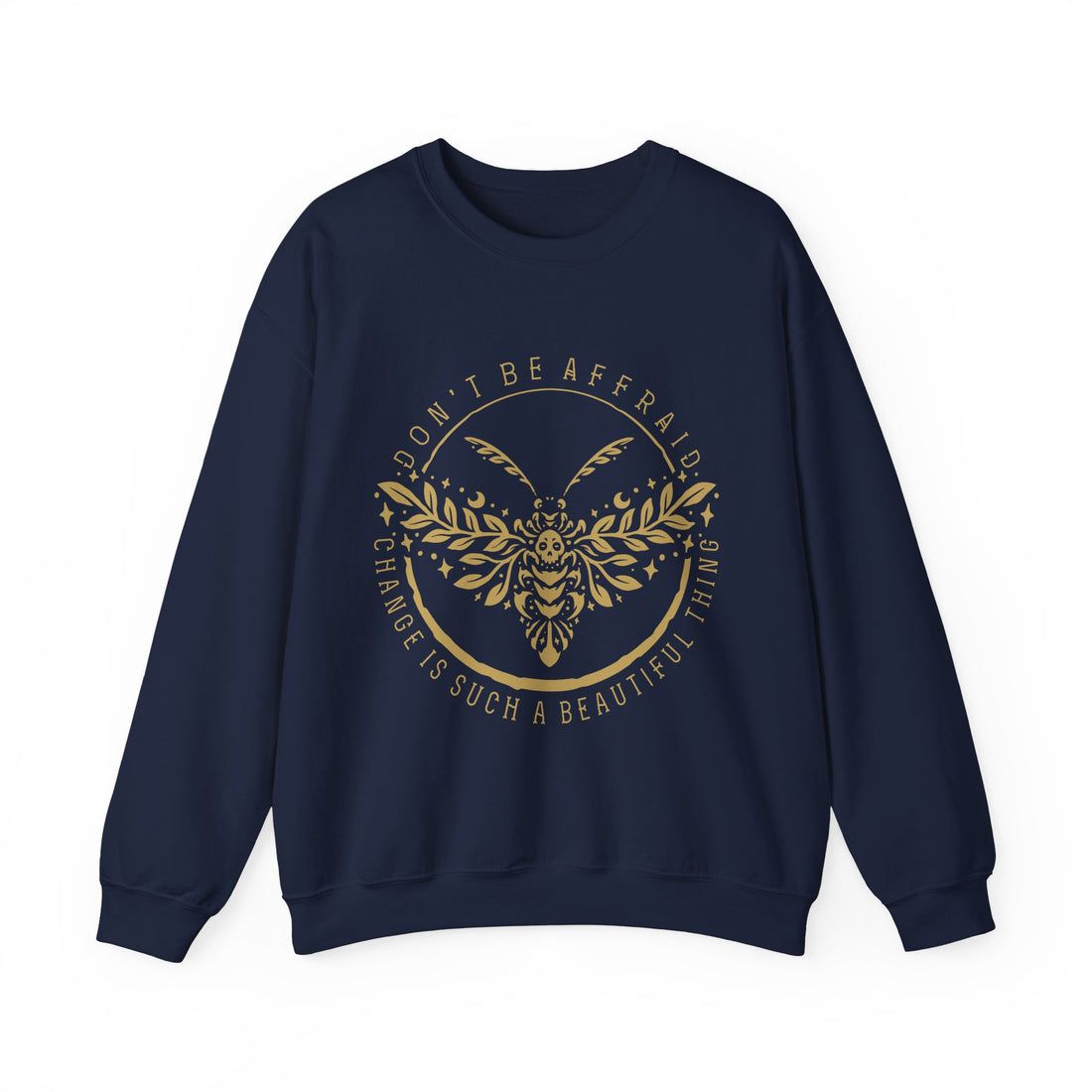 Don't Be Afraid Sweatshirt - Graphic Sweatshirt from Tee Utopia
