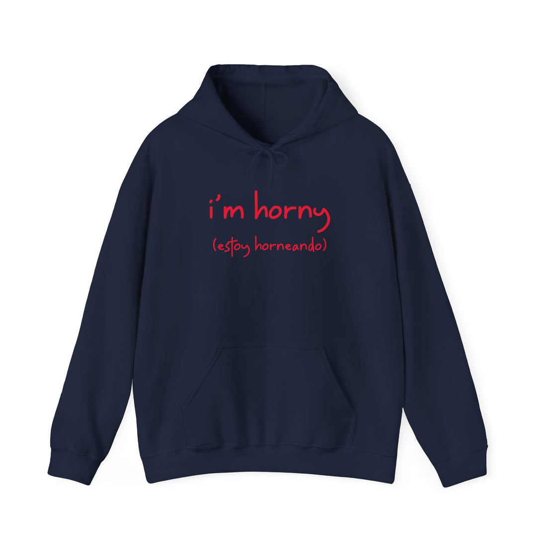 I'm Horny Hoodie - Graphic Hoodie from Tee Utopia