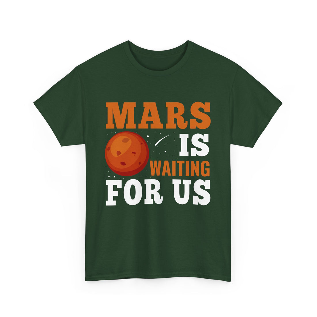 Mars Is Waiting For Us T-Shirt - Graphic T-Shirt from Tee Utopia