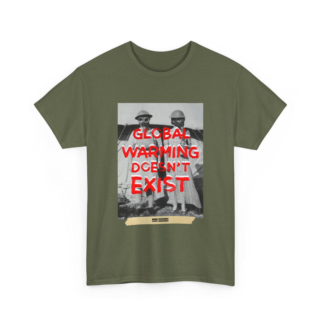 Global Warming Doesn't Exist T-Shirt - Graphic T-Shirt from Tee Utopia