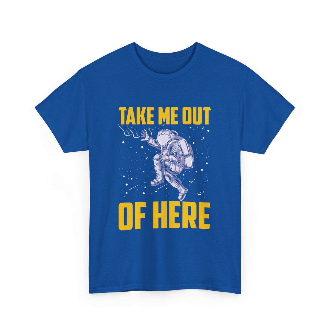 Take Me Out Of Here T-Shirt - Graphic T-Shirt from Tee Utopia