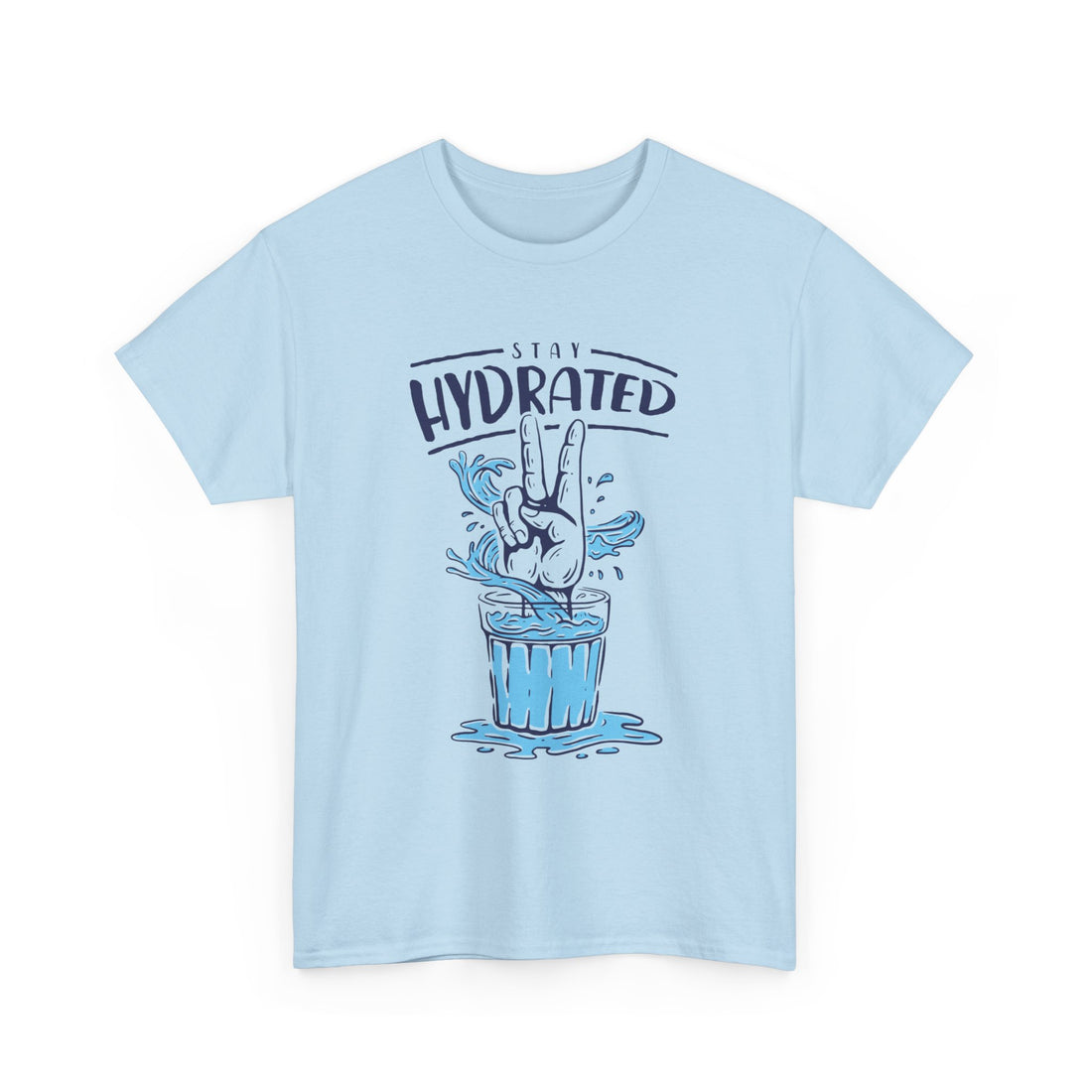 Stay Hydrated T-Shirt - Graphic T-Shirt from Tee Utopia