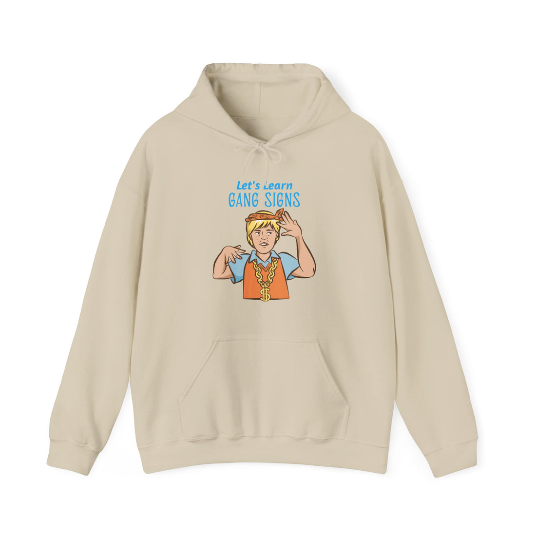 Let's Learn Gang Signs Hoodie - Graphic Hoodie from Tee Utopia