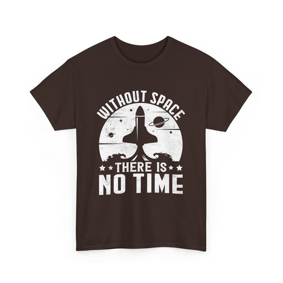 Without There Is No Time T-Shirt - Graphic T-Shirt from Tee Utopia
