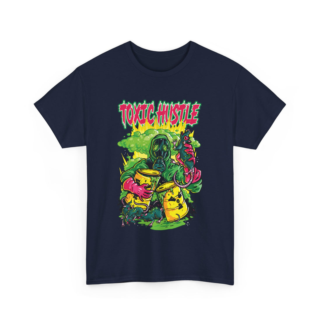 Toxic Hustle T-Shirt - Graphic T-Shirt from Tee Utopia
