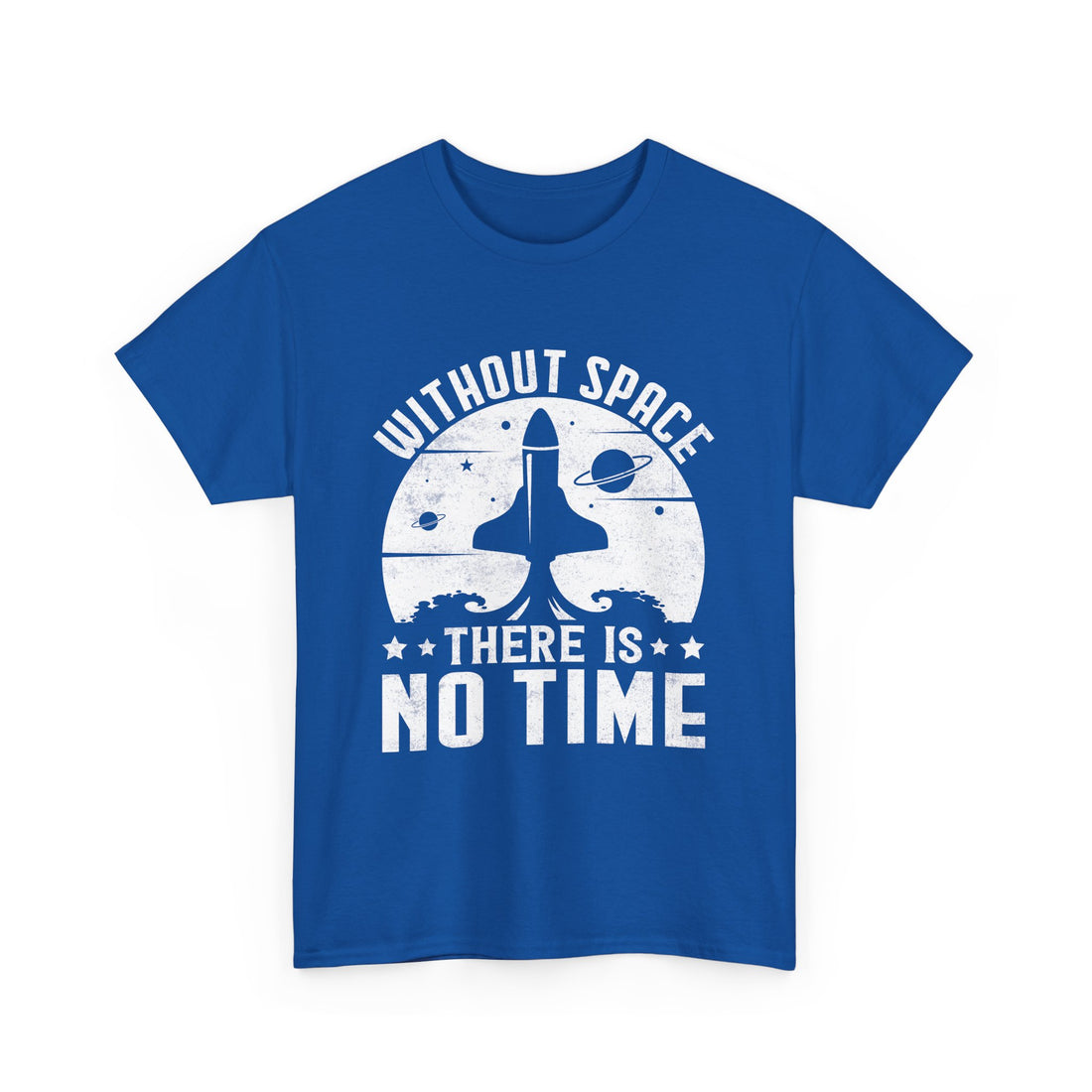 Without There Is No Time T-Shirt - Graphic T-Shirt from Tee Utopia