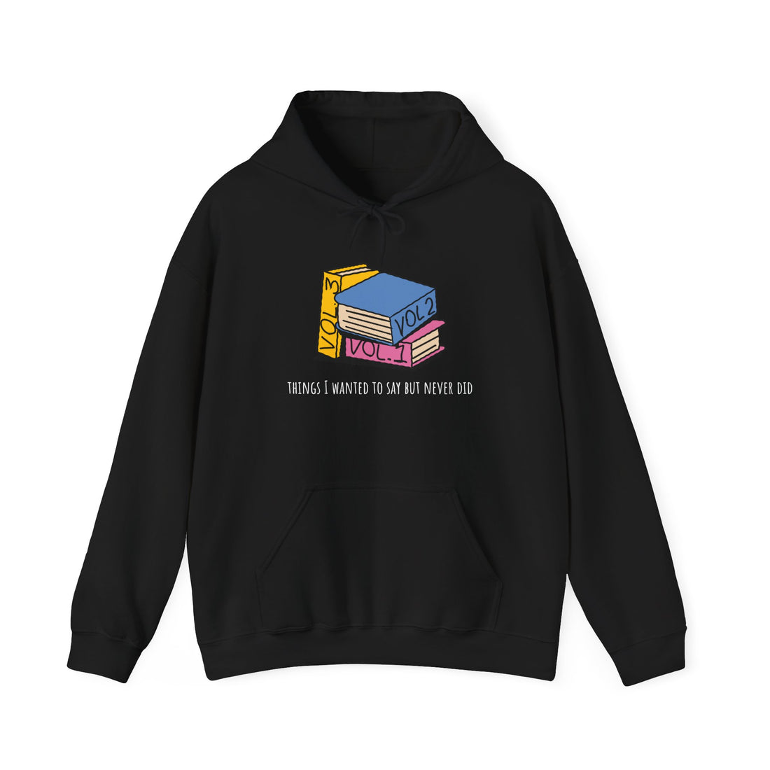 Things I Wanted To Say Hoodie - Graphic Hoodie from Tee Utopia