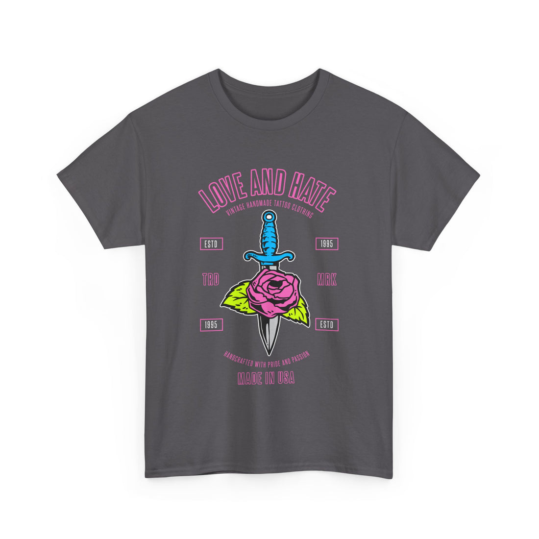 Love and Hate T-Shirt - Graphic T-Shirt from Tee Utopia