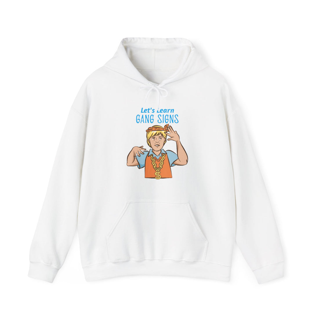 Let's Learn Gang Signs Hoodie - Graphic Hoodie from Tee Utopia