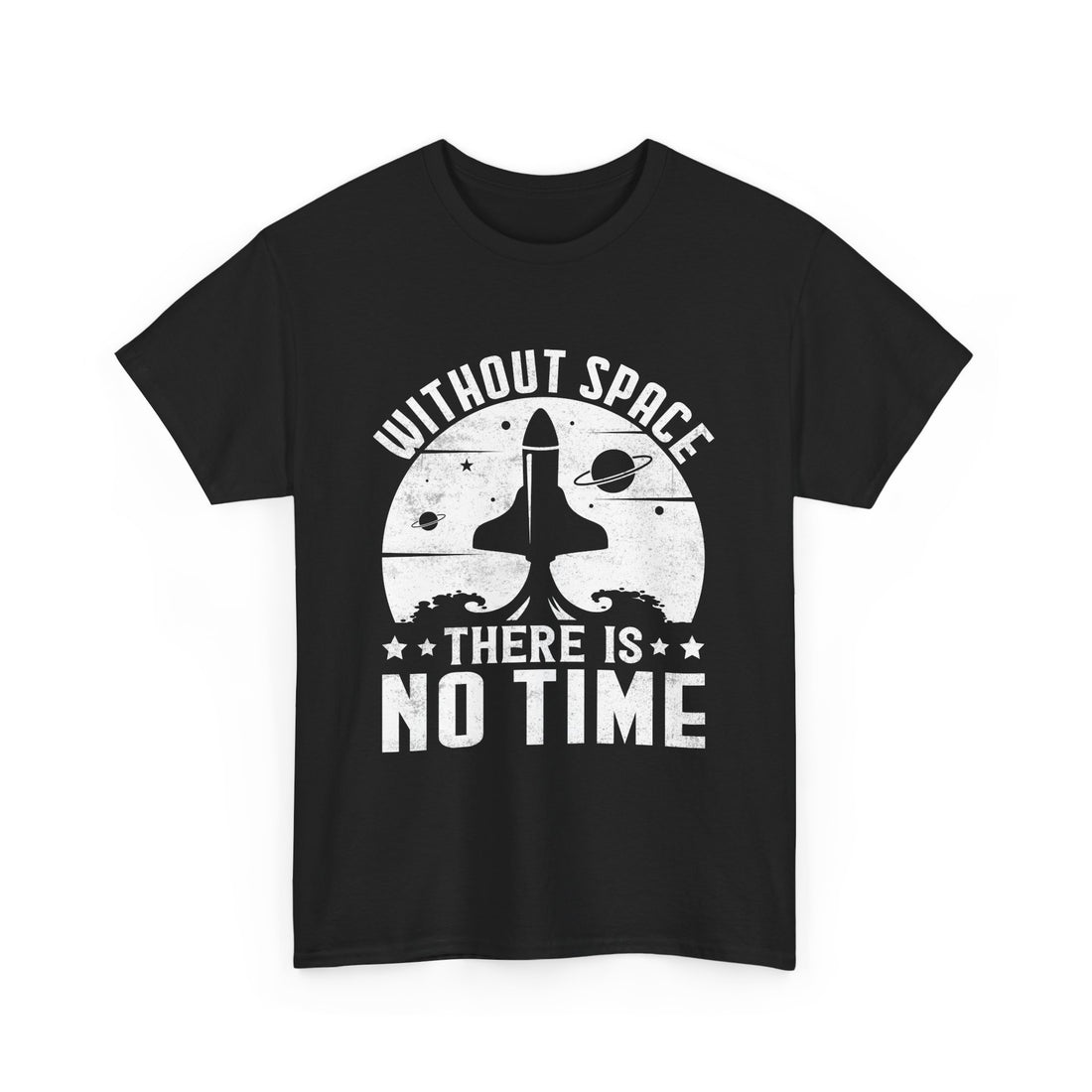 Without There Is No Time T-Shirt - Graphic T-Shirt from Tee Utopia