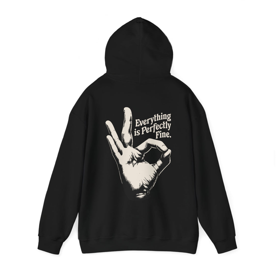 Everything is Perfectly Fine. Front and Back Hoodie - Graphic Hoodie from Tee Utopia