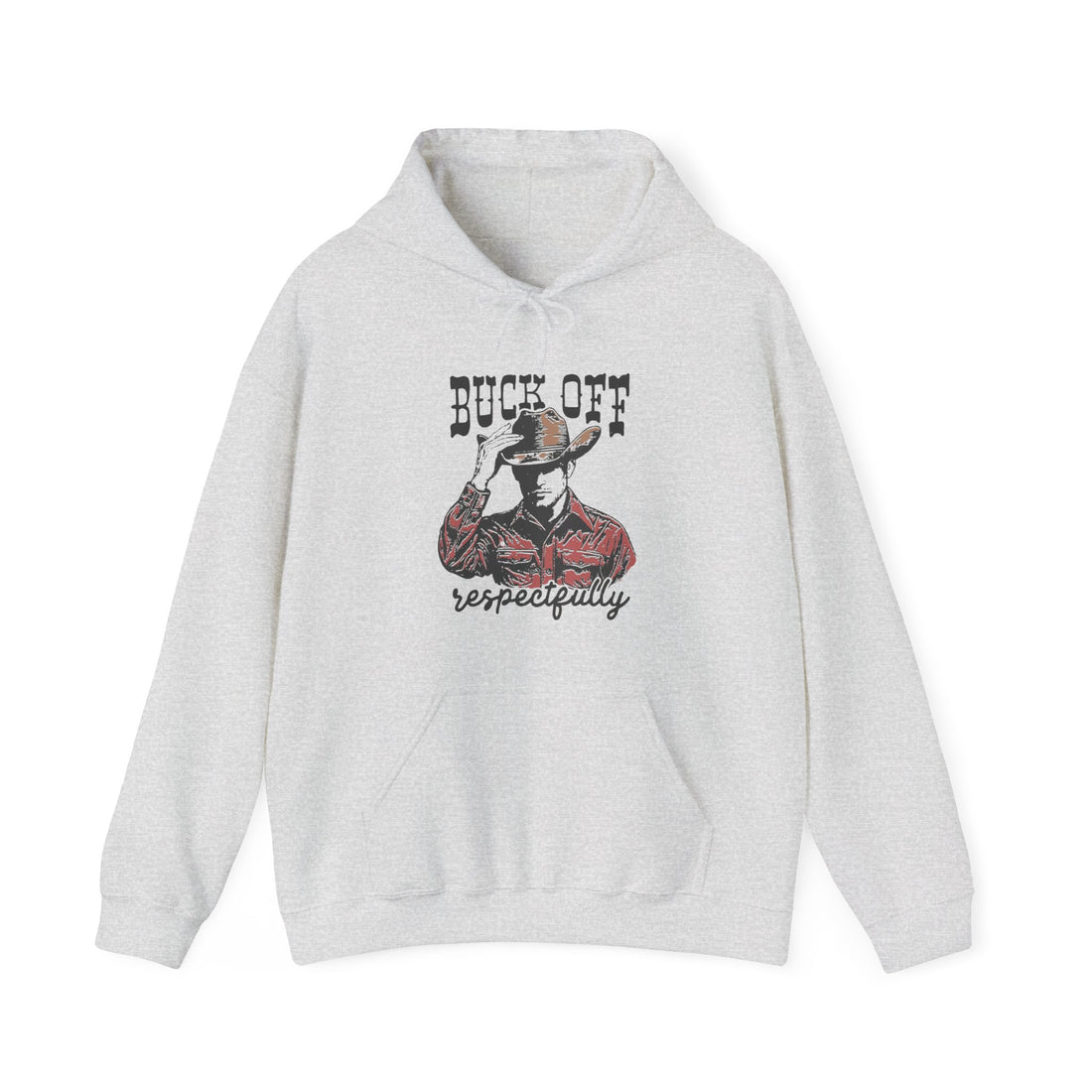 Buck Off Respectfully Hoodie - Graphic Hoodie from Tee Utopia