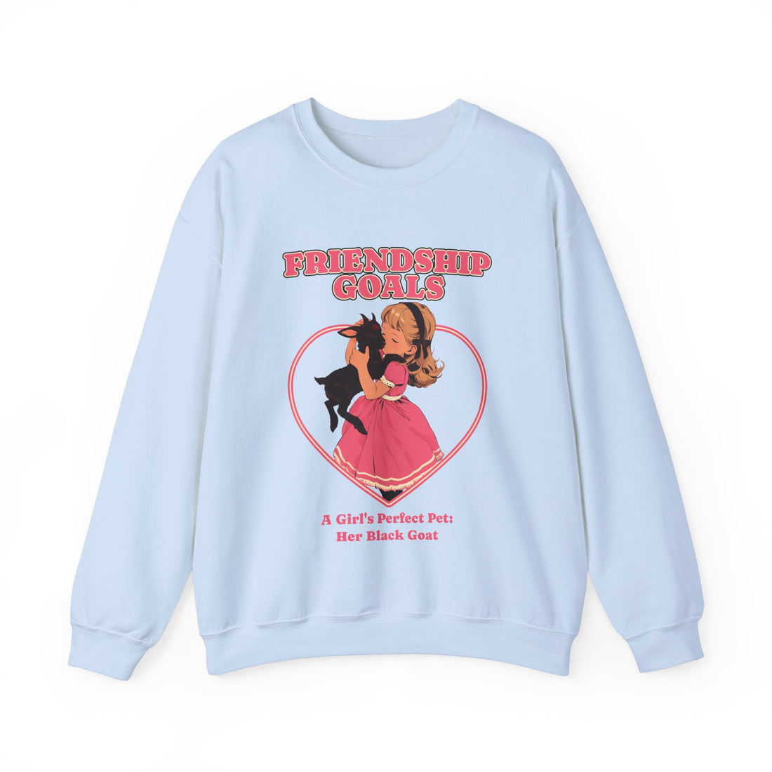 Friendship Goals Sweatshirt - Graphic Sweatshirt from Tee Utopia