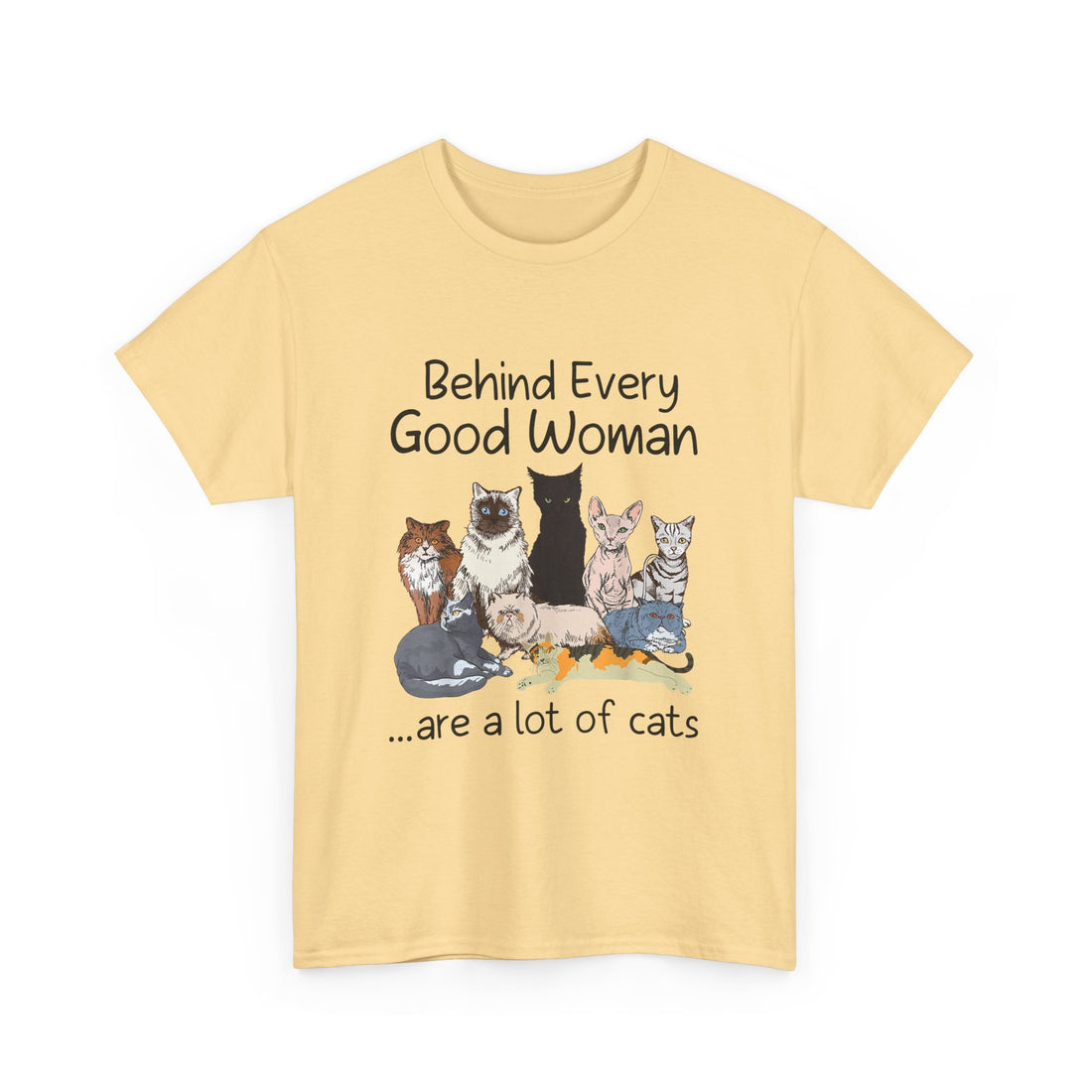 Behind Every Good Woman T-Shirt - Graphic T-Shirt from Tee Utopia