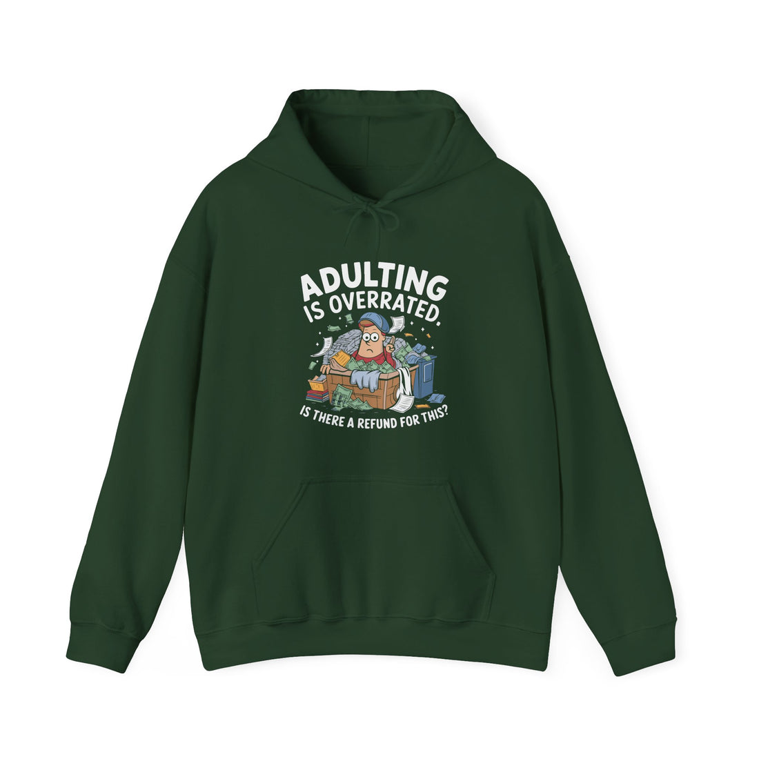 Adulting Is Overrated Hoodie - Graphic Hoodie from Tee Utopia