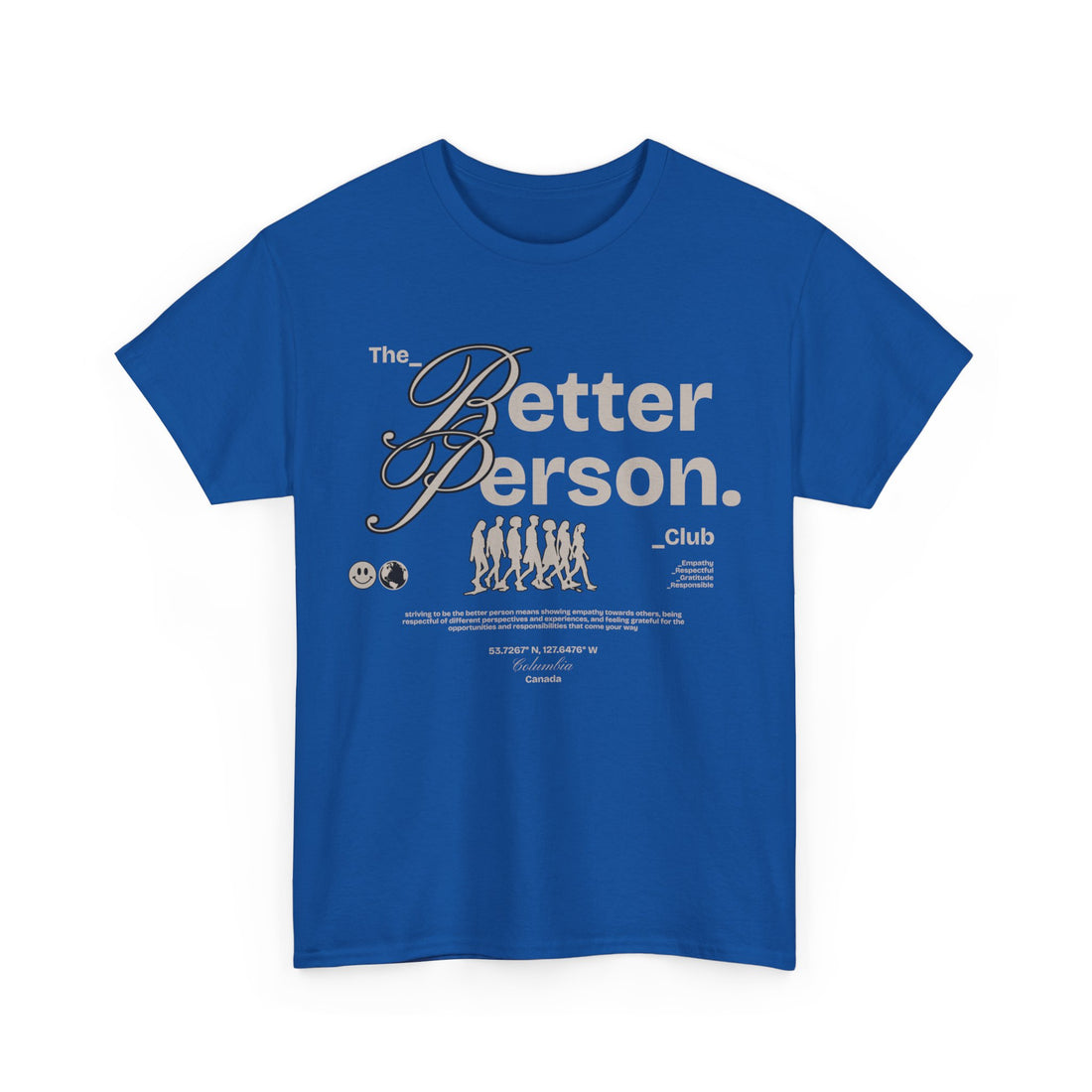 The Better Person T-Shirt - Graphic T-Shirt from Tee Utopia