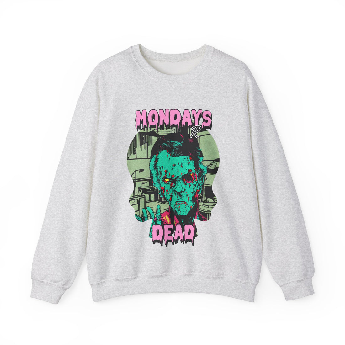 Mondays R Dead Sweatshirt - Graphic Sweatshirt from Tee Utopia
