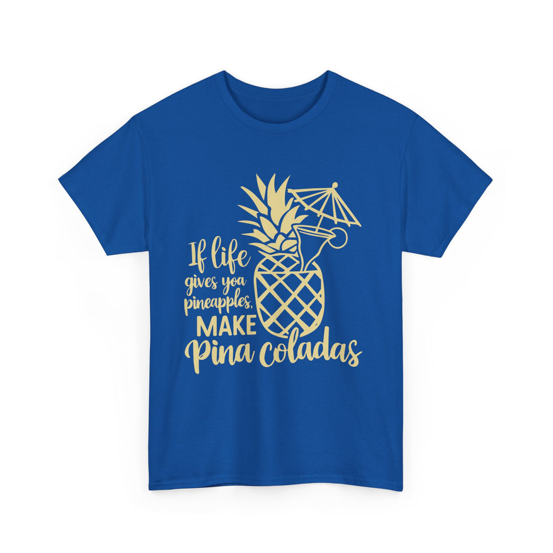 If Life Gives You Pineapples  T-Shirt - Graphic T-Shirt from Tee Utopia