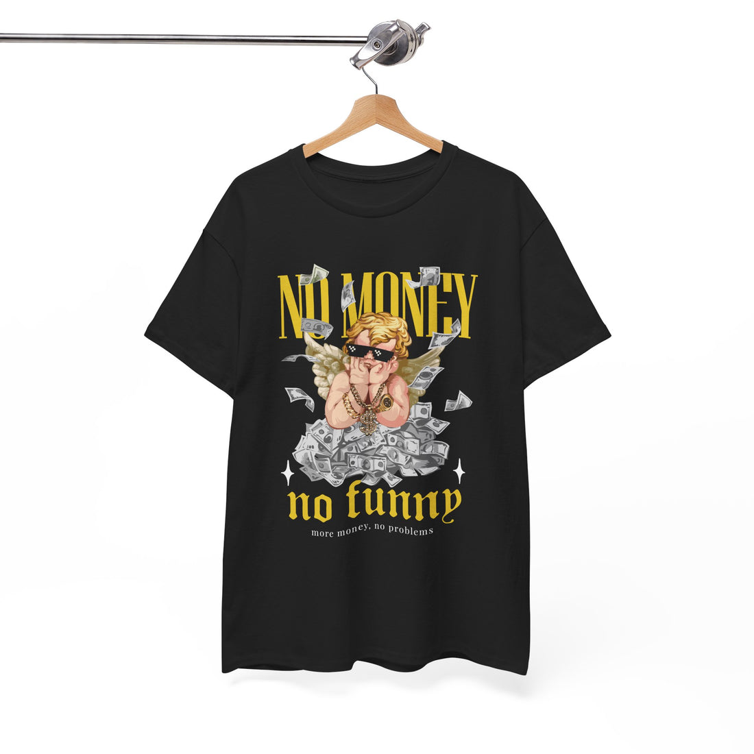 No Money No Funny T-Shirt - Graphic T-Shirt from Tee Utopia