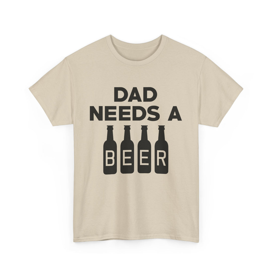 Dad Needs a Beer T-Shirt - Graphic T-Shirt from Tee Utopia