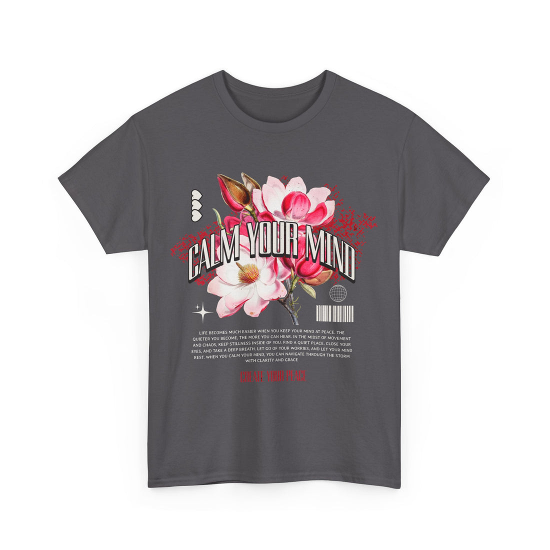 Calm Your Mind T-Shirt - Graphic T-Shirt from Tee Utopia