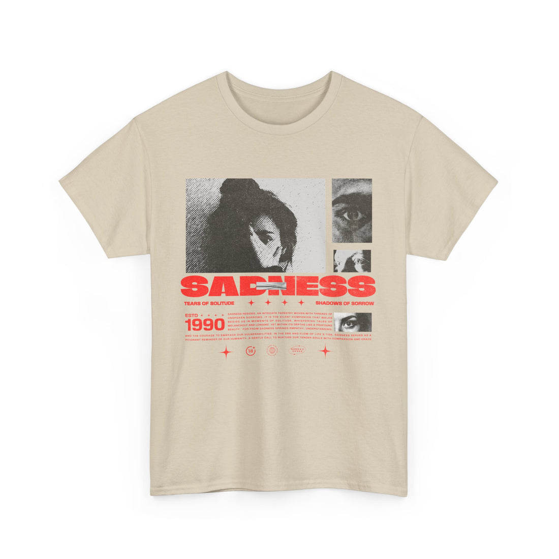Sadness T-Shirt - Graphic T-Shirt from Tee Utopia