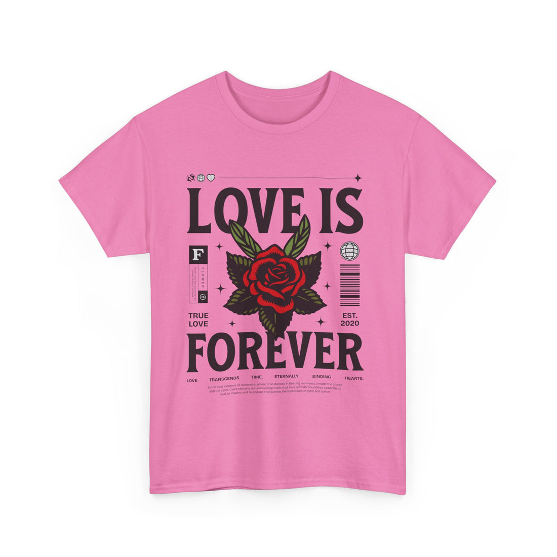 Love Is Forever T-Shirt - Graphic T-Shirt from Tee Utopia