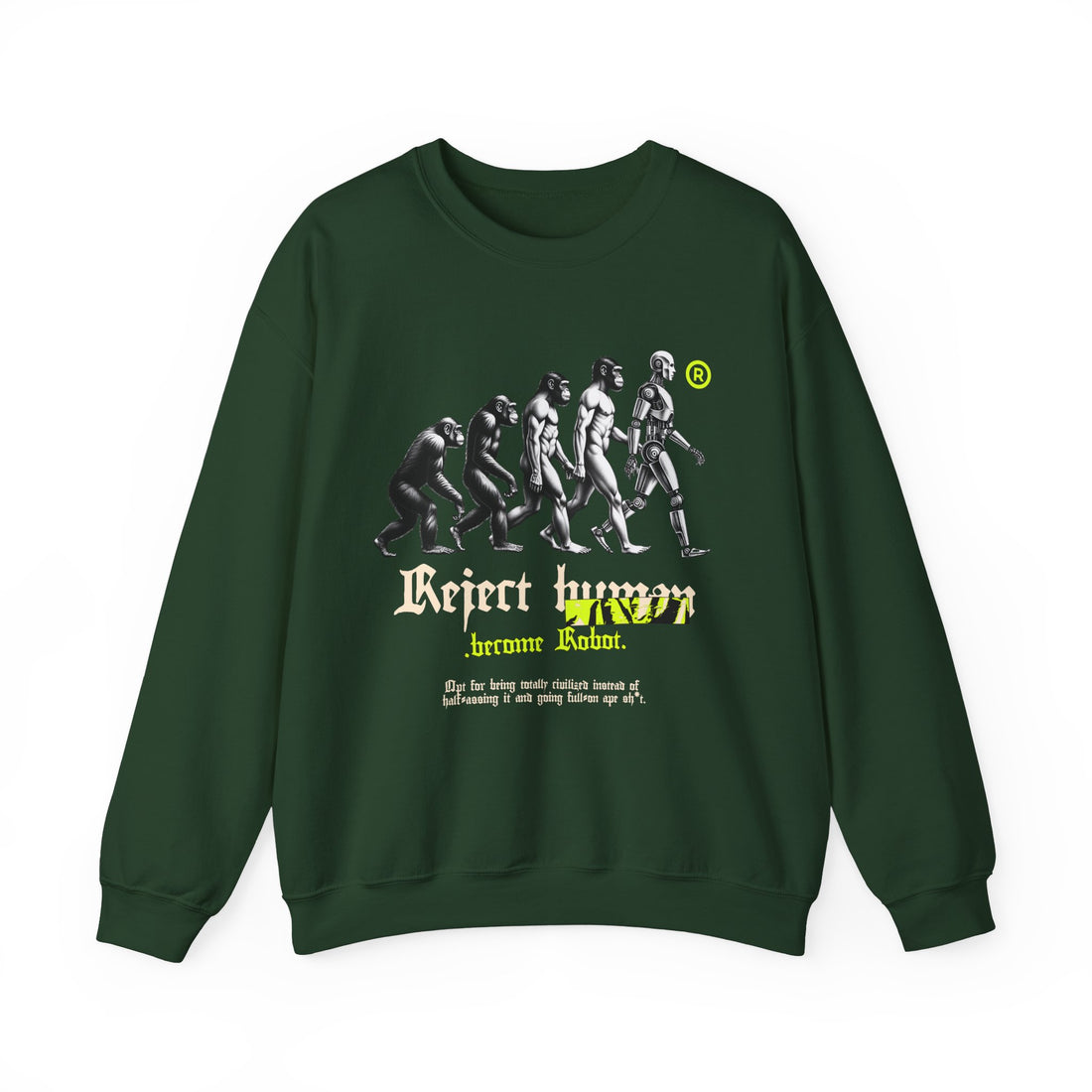 Reject Human Sweatshirt - Graphic Sweatshirt from Tee Utopia