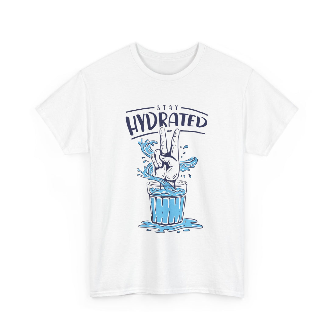 Stay Hydrated T-Shirt - Graphic T-Shirt from Tee Utopia
