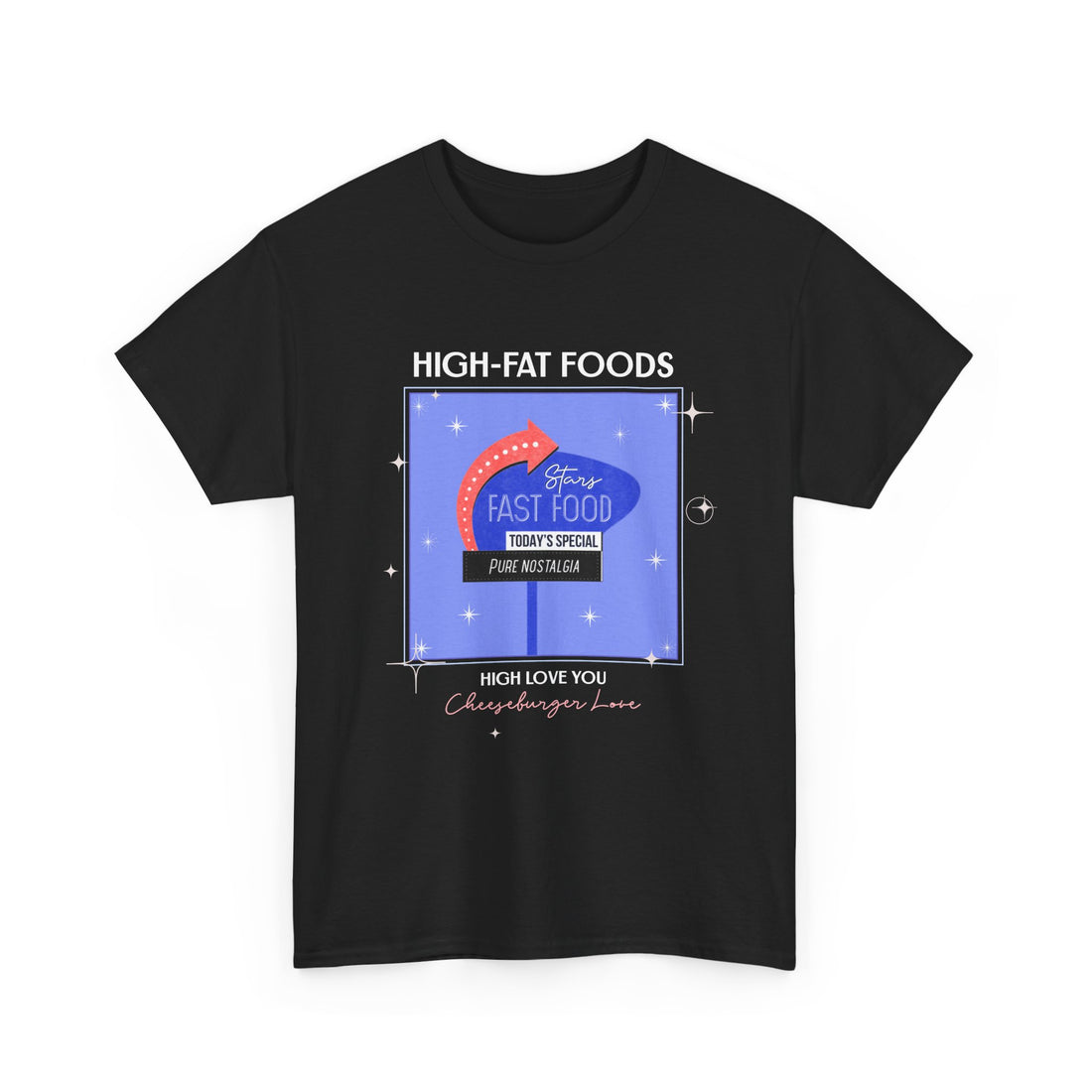 High-Fat Foods T-Shirt - Graphic T-Shirt from Tee Utopia