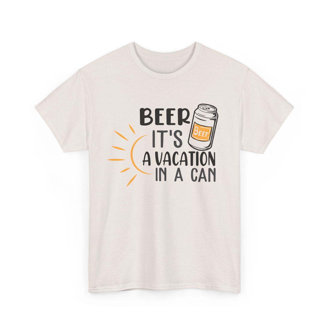 Beer A Vacation In a Can  T-Shirt - Graphic T-Shirt from Tee Utopia
