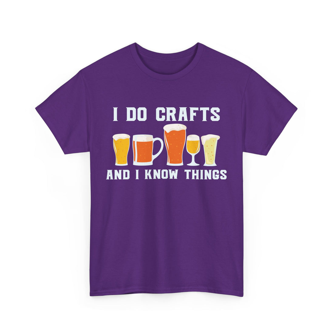 I Do Crafts and I Know Things  T-Shirt - Graphic T-Shirt from Tee Utopia