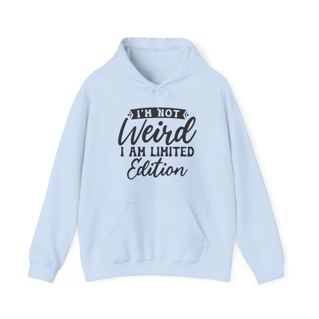 I'm Not Weird I'm Limited Edition Hoodie - Graphic Hoodie from Tee Utopia