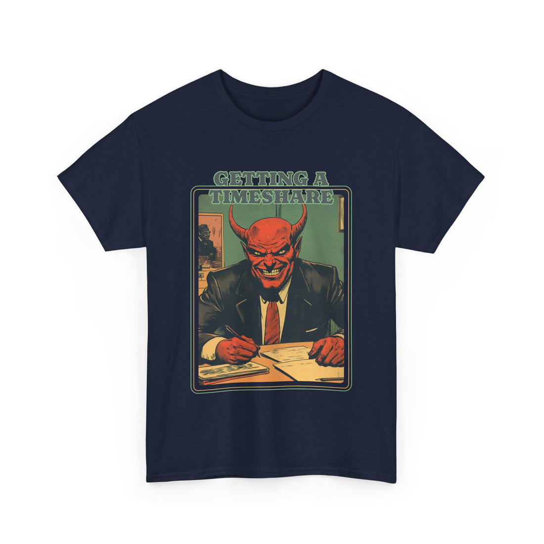 Getting a Timeshare T-Shirt - Graphic T-Shirt from Tee Utopia