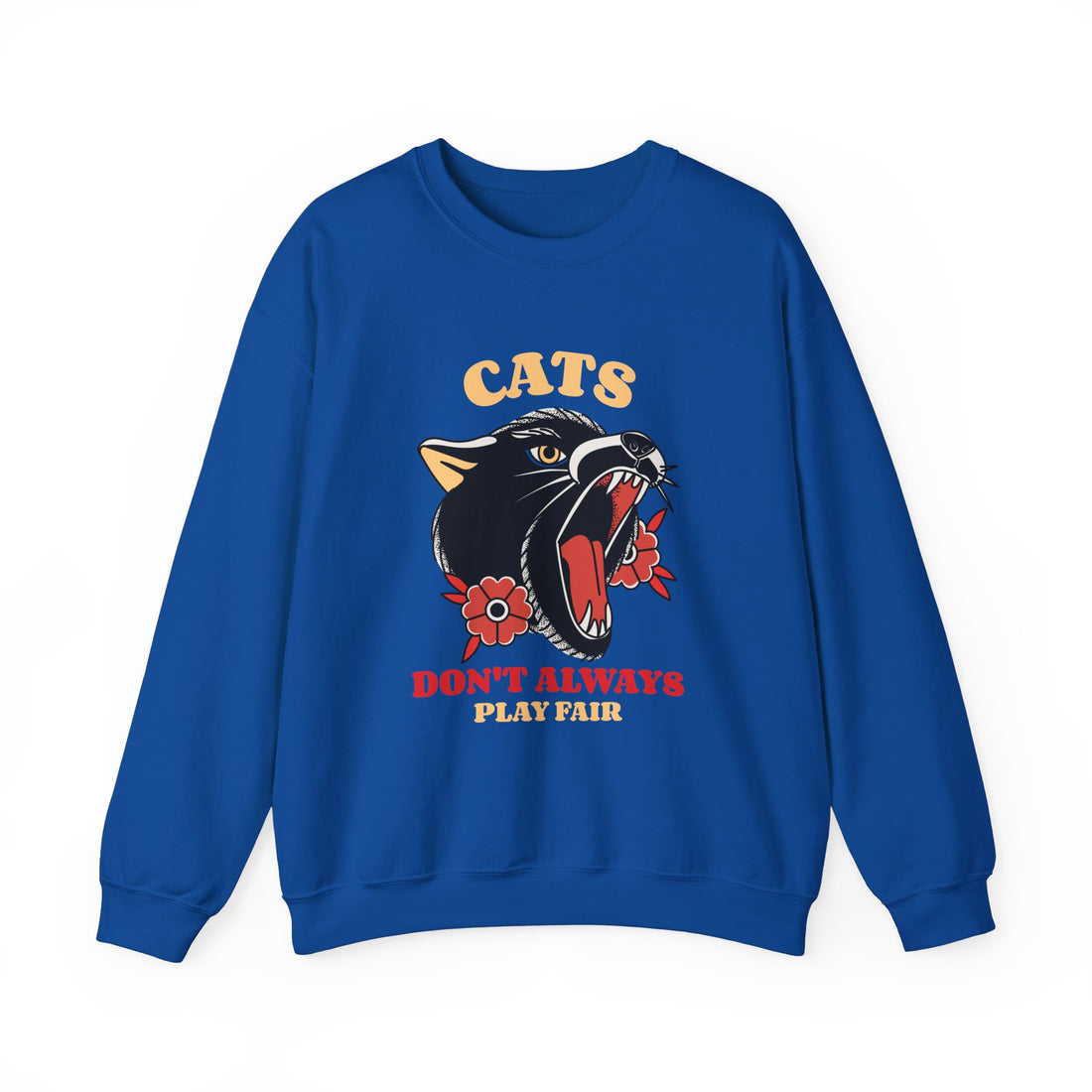 Cats Don't Always Play Fair Sweatshirt - Graphic Sweatshirt from Tee Utopia