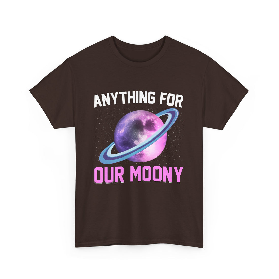 Anything For Our Moony  T-Shirt - Graphic T-Shirt from Tee Utopia