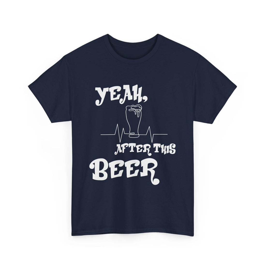 After This Beer  T-Shirt - Graphic T-Shirt from Tee Utopia