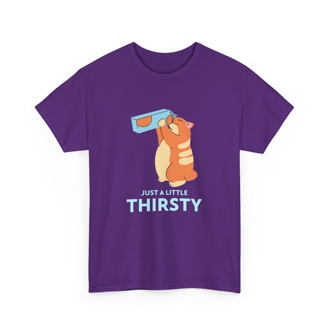 Just a Little Thirsty T-Shirt - Graphic T-Shirt from Tee Utopia