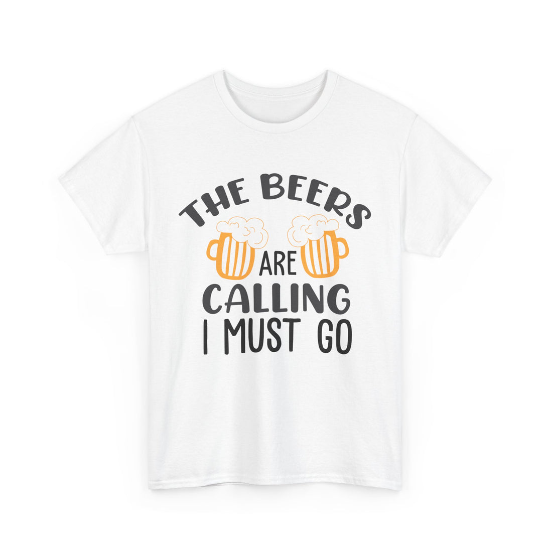 The Beers Are Calling I Must Go  T-Shirt - Graphic T-Shirt from Tee Utopia