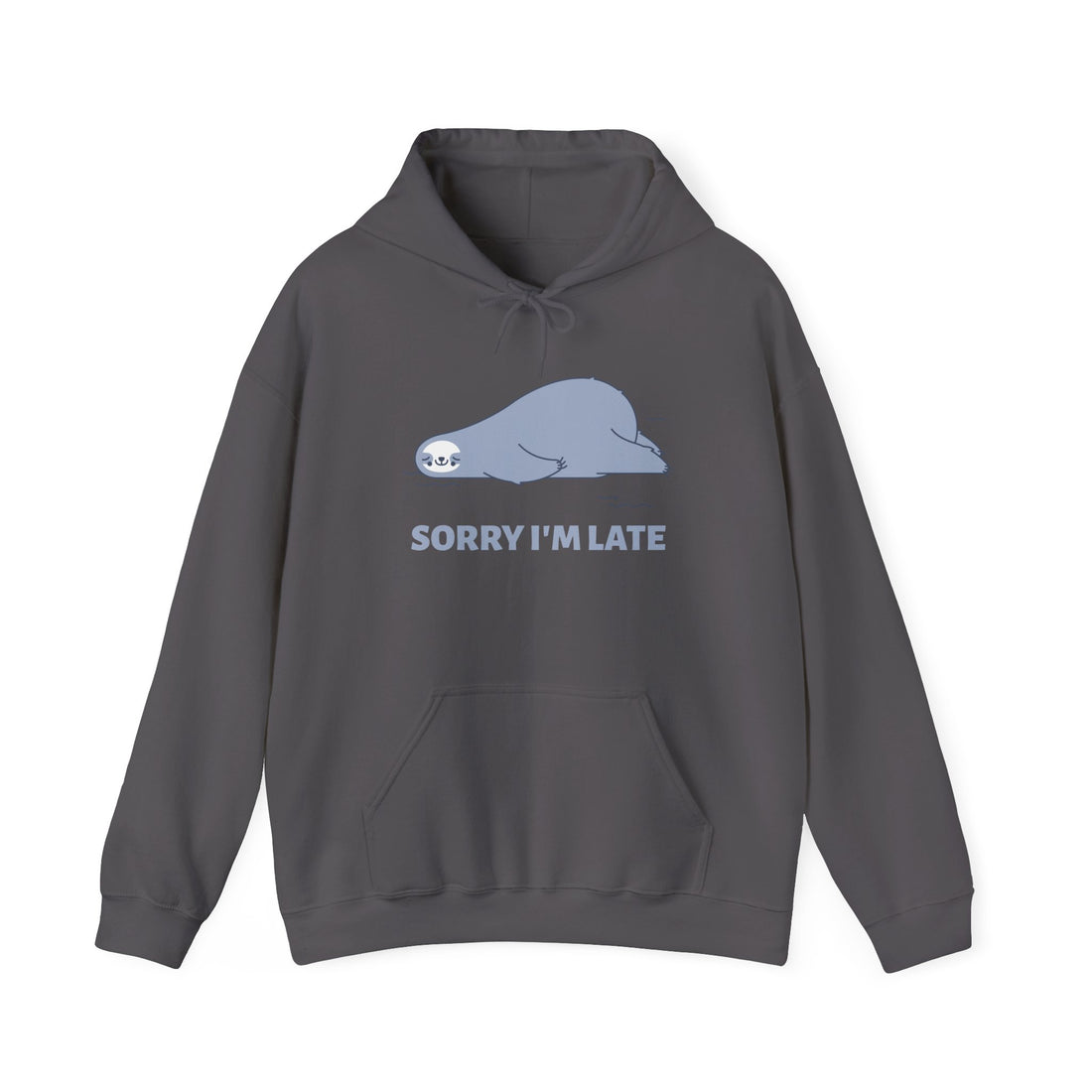 Sorry I'm Late Hoodie - Graphic Hoodie from Tee Utopia