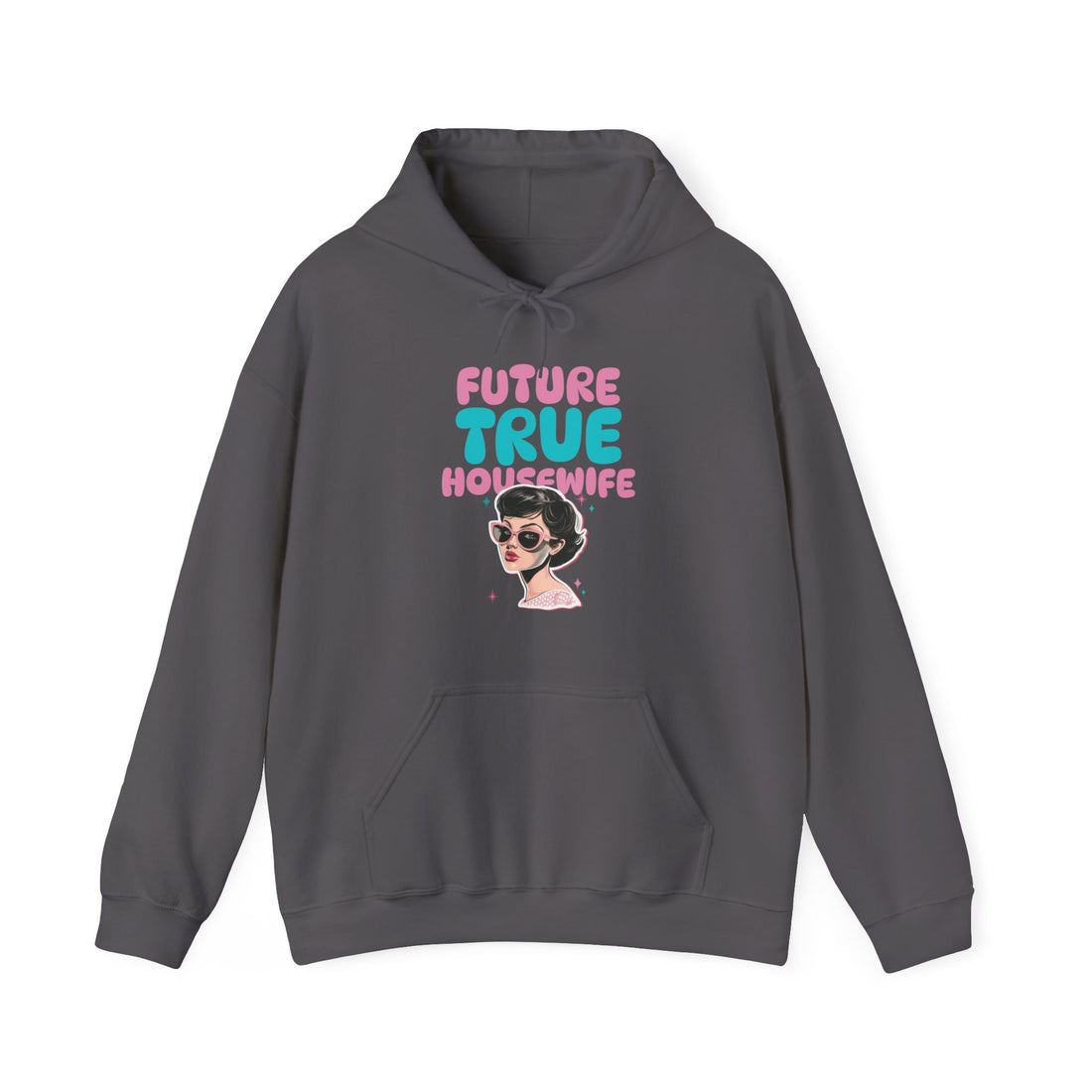 True Future Housewife Hoodie - Graphic Hoodie from Tee Utopia