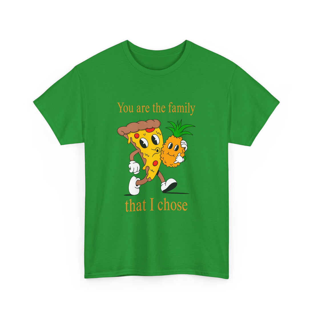 You Are The Family That I Chose T-Shirt - Graphic T-Shirt from Tee Utopia