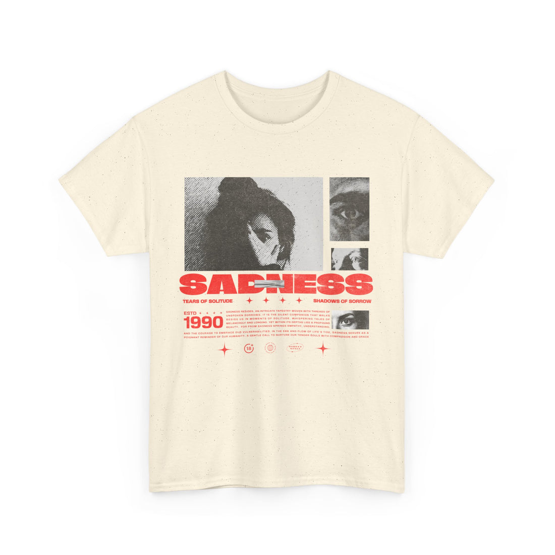 Sadness T-Shirt - Graphic T-Shirt from Tee Utopia