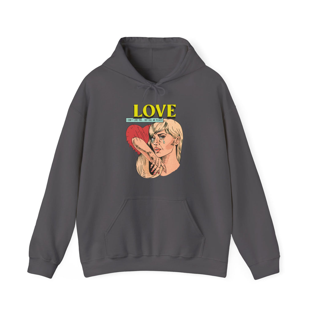 I Don't Love You Hoodie - Graphic Hoodie from Tee Utopia