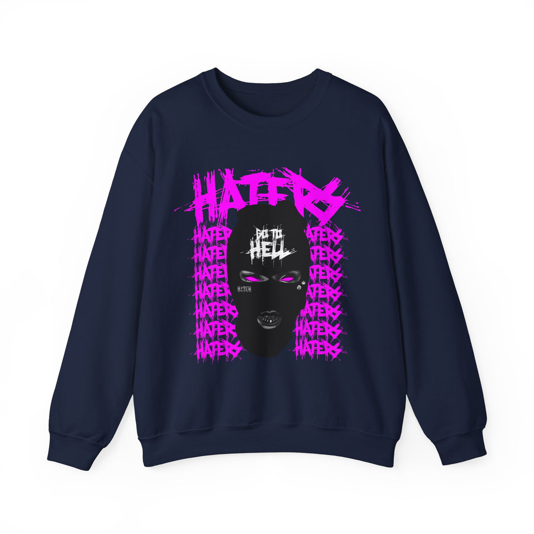 HATERS Sweatshirt