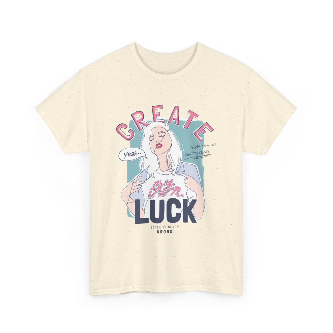 Create My Own Luck T-Shirt - Graphic T-Shirt from Tee Utopia